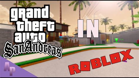 GTA San andreas In ROBLOX - YouTube