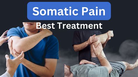 Somatic Pain Definition | Causes | Symptoms | Best Treatment Med