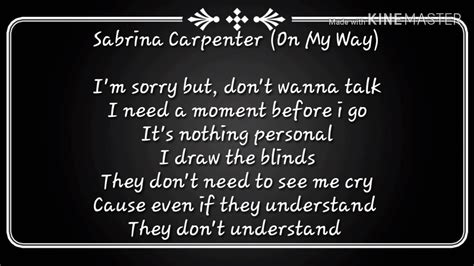 Alan Walker-Sabrina Carpenter (On My Way Lyrics Solo) - YouTube