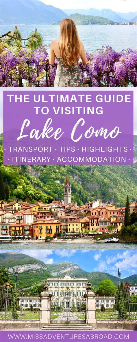 The Ultimate Guide To Visiting Lake Como, Italy · Everything you need to know to plan the ...