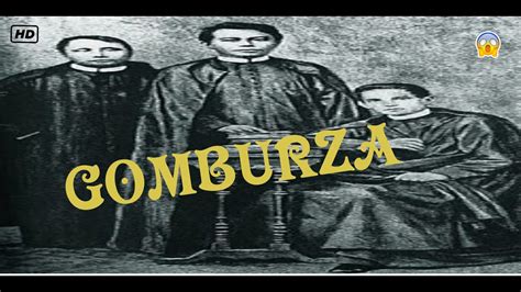 THE HISTORY of GomBurZa🧔🧔🧔 ️ 🙏 - YouTube