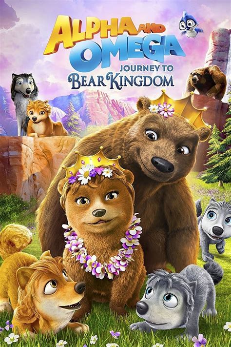 Alpha & Omega 8: Journey to Bear Kingdom - Seriebox