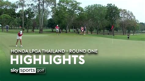 Honda LPGA Thailand | Day One highlights | Golf News | Sky Sports