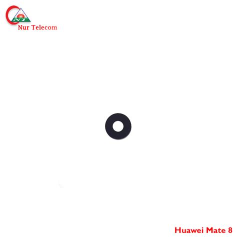 Huawei Mate 8 Camera Glass price in BD - Nur Telecom