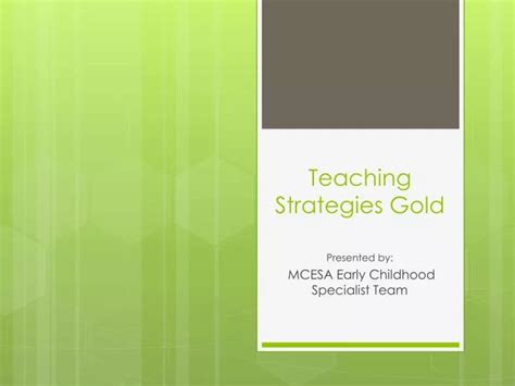 PPT - Teaching Strategies Gold PowerPoint Presentation, free download ...