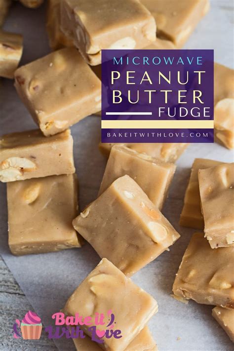 Microwave Peanut Butter Fudge (Easiest Ever Fudge!) - Bake It With Love