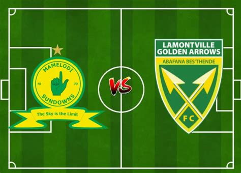 Starting Lineup For Mamelodi Sundowns vs Golden Arrows: Live Score - Lineup For