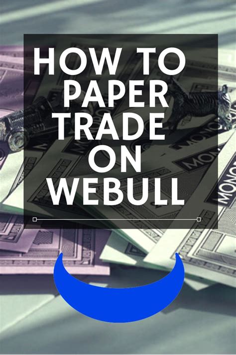 How To Paper Trade On Webull (Tutorial) | Trading, Paper, Tutorial