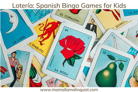 Lotería: A Traditional Game to Teach your Kids Spanish - Mama Llama Linguist