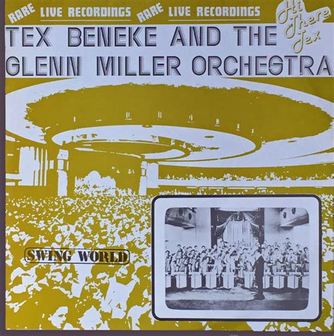 Tex Beneke With The Glenn Miller Orchestra - Hi There Tex! (1980, Vinyl ...