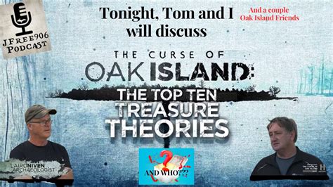 Top Ten Treasure Theories of The Curse of Oak Island Review with Special Oak Island guests