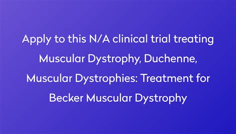 Treatment for Becker Muscular Dystrophy Clinical Trial | Power