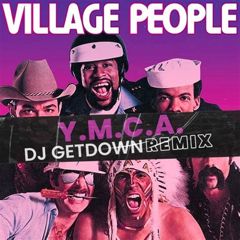 Stream Village People - Y.M.C.A. (DJ Getdown Remix) by DJ GETDOWN ...