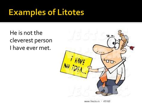 A literary device Litotes. - ppt download