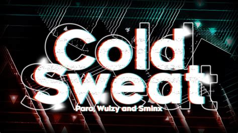 [TOP 10] Cold Sweat 100% (GD 2.1) - YouTube