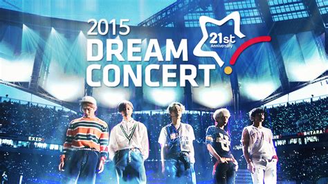 [WATCH] 2015 Dream Concert — UnitedKpop