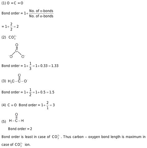 33 Among the species CO2,CO32 ,CH3COO ,CO,HCHO which has longest carbon oxygen bond?