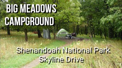 Big Meadows Campground. Shenandoah National Park. Big spaces, wildlife ...