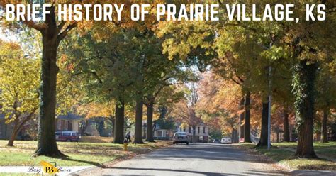 A Brief History Of Prairie Village, Kansas - Busy Beever Auctions And Estate Sales