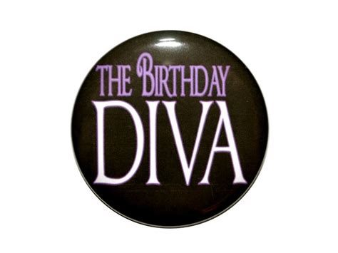 Birthday Diva Birthday Button Ladies Night Diva Entourage | Etsy