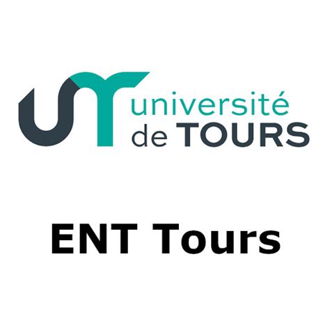 ENT Tours : connexion à mon compte Université de Tours | Centenaire Magazine