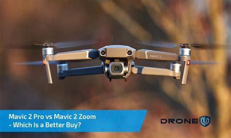 ADU 0860: Mavic 2 Pro vs Mavic 2 Zoom - Which Is a Better Buy? - Drone U™