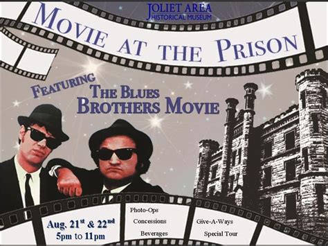 BLUES BROTHERS MOVIE NIGHT at The Old Joliet Prison | Joliet, IL Patch