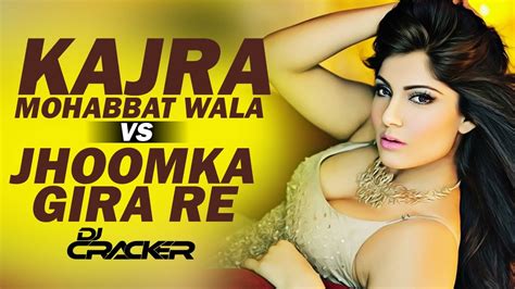 Kajra Mohabbat Wala Vs Jhoomka Gira Re | DJ Cracker | Bollywood Retro Remix | Dance Song ...