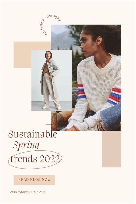 Sustainable Fashion Trends for Spring - Curated by Jennifer