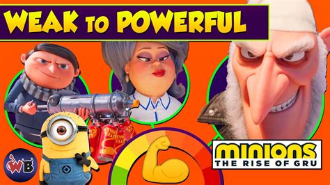 MINIONS 2: Rise of Gru Characters: Weak to Powerful 💪🍌 - YouTube