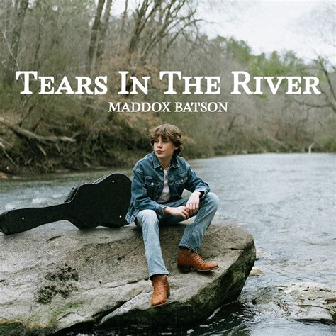 ‎Tears In the River - Single - Album by Maddox Batson - Apple Music