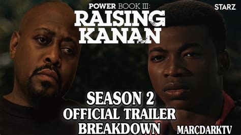 POWER BOOK III: RAISING KANAN SEASON 2 OFFICIAL TRAILER BREAKDOWN ...