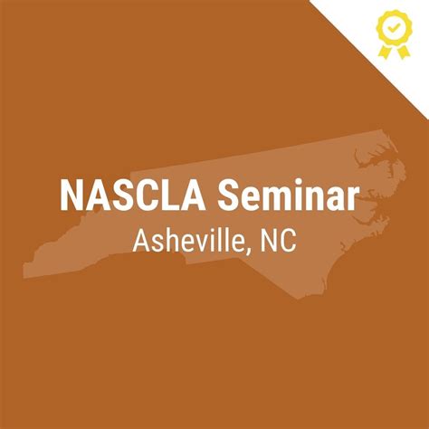 Asheville, NC - NASCLA Accredited Seminar - Contractors Seminars