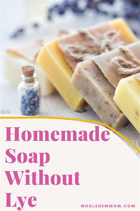 How to Make Soap Without Lye (you'll see what I mean!) | Whole New Mom ...