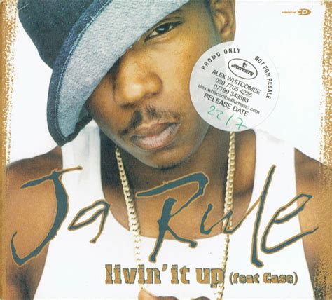 Ja Rule Feat Case – Livin' It Up (2002, CD) - Discogs