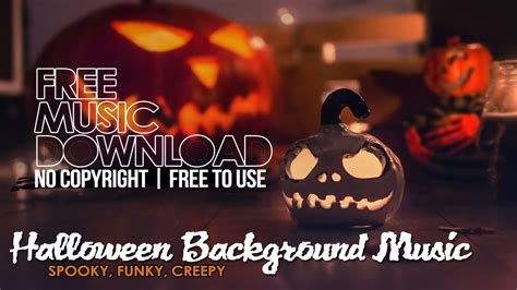 Halloween Background Music (FREE MUSIC DOWNLOAD) - No Copyright Music ...