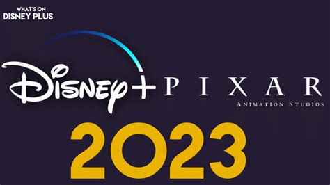 Every Pixar Film & Series Coming To Disney+ In 2023 – What's On Disney Plus