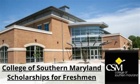 College of Southern Maryland Scholarships for Freshmen