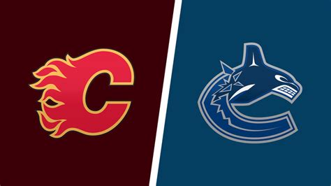 How to Watch Vancouver Canucks vs. Calgary Flames Game Live Online on ...