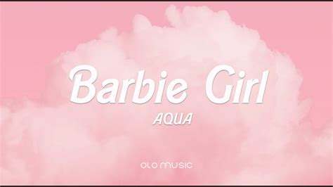 Aqua - Barbie Girl (Lyrics) - YouTube