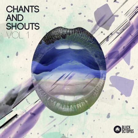 Chants and Shouts Vol. 1: Vocals Sample Pack by Black Octopus | Splice