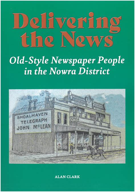 Delivering the News | Shoalhaven Historical Society