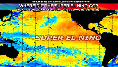 What Happened To El Nino For Southern California? The Answer Is Here; Video Included – Southern ...