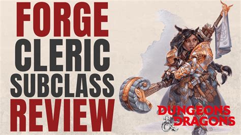 Forge Domain Cleric - D&D 5e Subclass Series - YouTube