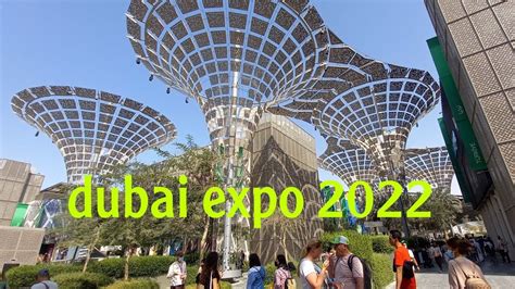 DUBAI EXPO 2022 - YouTube