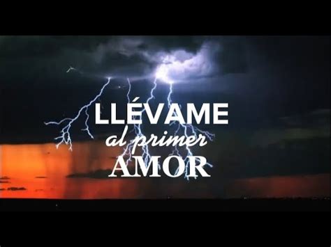 Llévame al primer amor - Oasis Ministry - Letra Chords - Chordify