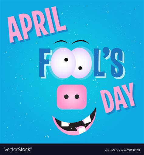 April fools day funny face with crazy smile Vector Image