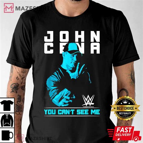 WWE John Cena You Can't See Me Gift For Fan T-Shirt