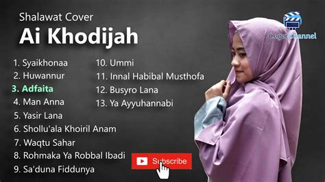 Ai Khodijah Full Album Sholawat - YouTube