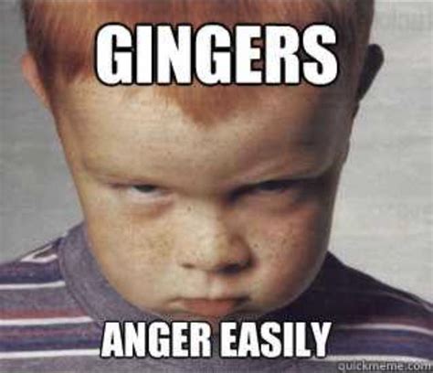 From experience, very true. | Ginger boy, Anger, Memes